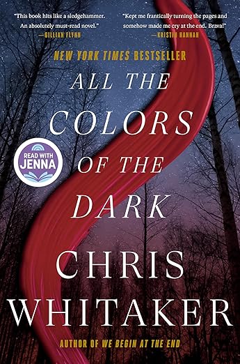 ALL THE COLORS OF THE DARK BOOK COVER BY CHRIS WHITAKER